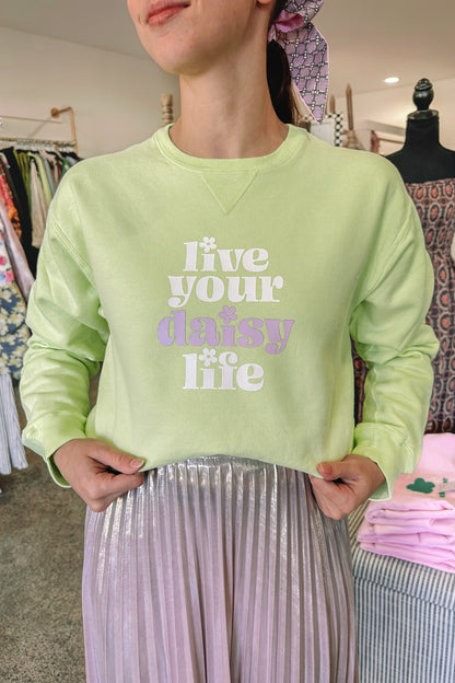 Live Your Daisy Life Sweatshirt