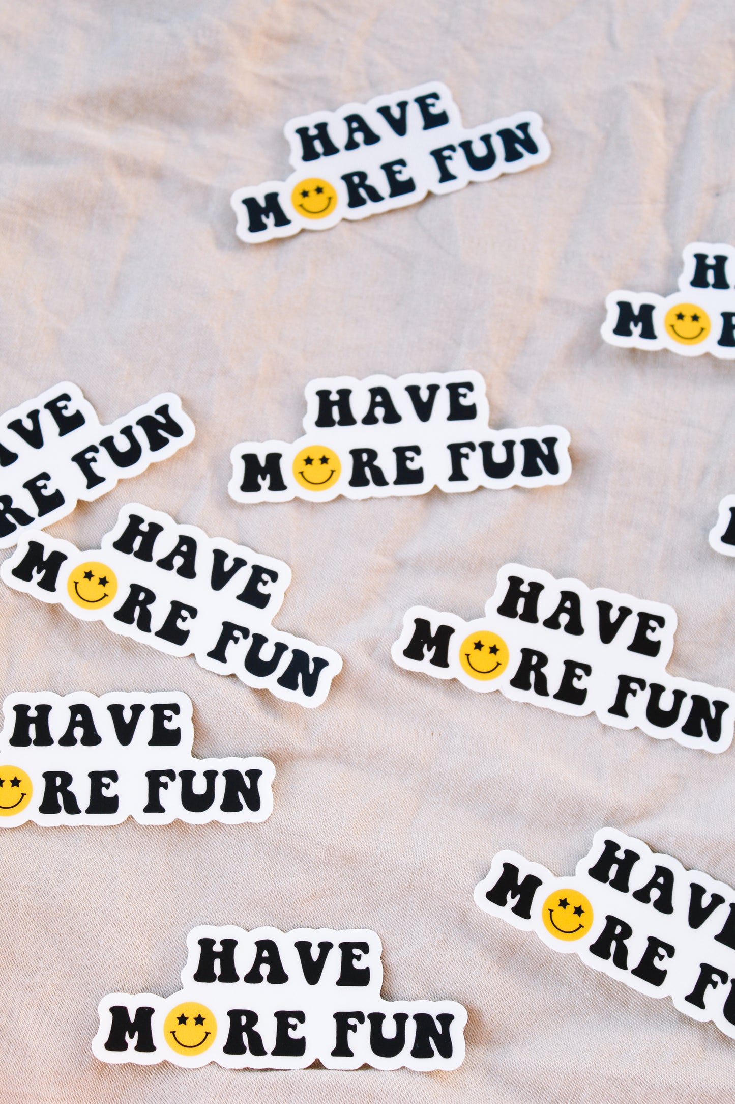 HAVE MORE FUN sticker